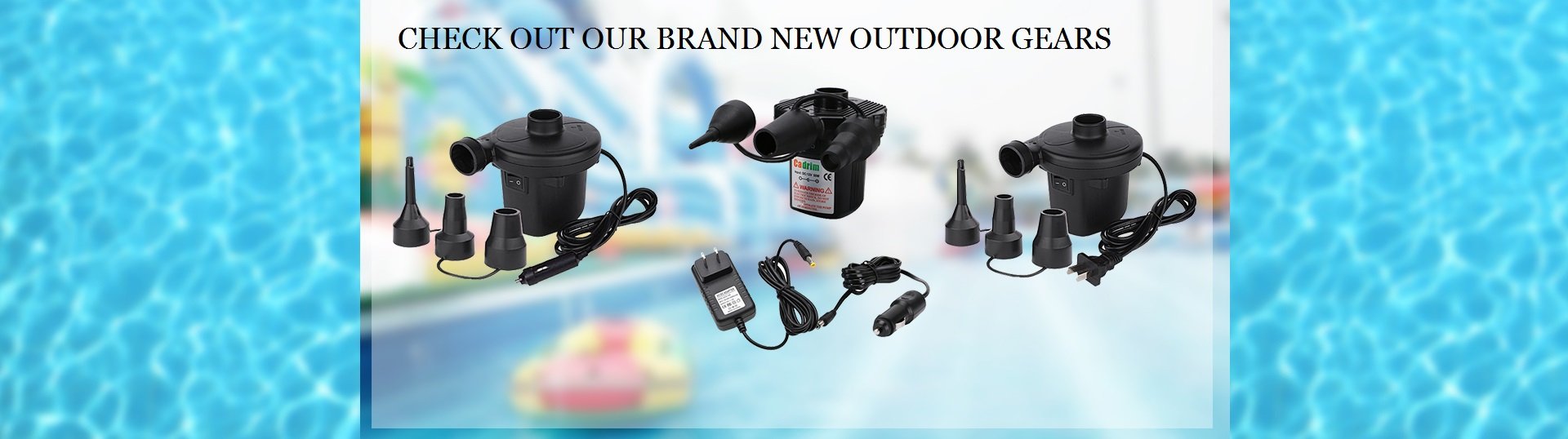 CHECK OUT OUR BRAND NEW OUTDOOR GEARS